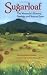 Image of Sugarloaf: The Mountain's History, Geology and Natural Lore
