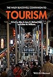 The Wiley Blackwell companion to tourism