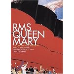 RMS QUEEN MARY: 101 Questions and Answers About the Great Transatlantic Liner book cover
