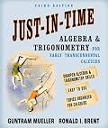 Just-In-Time Algebra and Trigonometry for Early Transcendentals Calculus (3rd Edition)