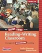 The inside guide to the reading-writing classroom, grades 3-6 : strategies for extraordinary teaching