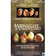 Moonlight & Valentino