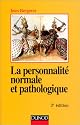 La personnalité normale et pathologique
