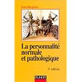 La personnalit� normale et pathologique