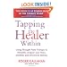Tapping the Healer within: Using Thought Field Therapy to Instantly Conquer Your Fears, Anxieties and Emotional Distress