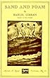 Sand and Foam (The Kahlil Gibran Pocket Library)