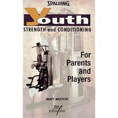 Youth Strength and Conditioning (Spalding Sports Library)
