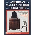 American Manufactured Furniture by Don Fredgant