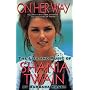 On Her Way: The Life and Music of Shania Twain