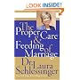 The Proper Care and Feeding of Marriage