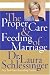 The Proper Care and Feeding of Marriage