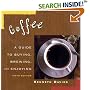 Coffee: A Guide to Buying, Brewing, and Enjoying, Fifth Edition