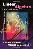 Linear Algebra, Second Edition: Algorithms, Applications, and Techniques