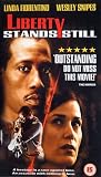 Liberty Stands Still [UK IMPORT] - Wesley Snipes