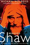 Bernard Shaw: A Biography