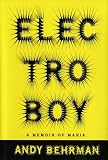Electroboy: A Memoir of Mania