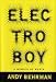 Electroboy: A Memoir of Mania