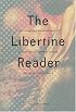 The Libertine Reader: Eroticism and Enlightenment in Eighteenth-Century France