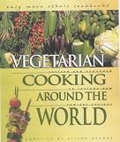 Search : Vegetarian Cooking Around the World (Easy Menu Ethnic Cookbooks)