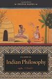 Classical Indian Philosophy: A Reader
