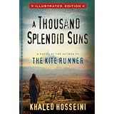 A Thousand Splendid Suns Illustrated Edition