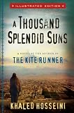 A Thousand Splendid Suns Illustrated Edition