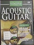 Begin to Play: Acoustic Guitar