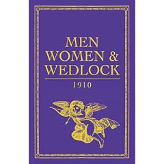 Men, Women and Wedlock (Gift Book)