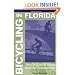 Bicycling in Florida, 2nd ed.