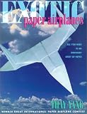 Exotic Paper Airplanes