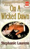 On a Wicked Dawn (Cynster Novels Book 9)