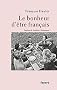 Le bonheur d'�tre fran�ais