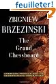 The Grand Chessboard: American Primacy and Its Geostrategic Imperatives