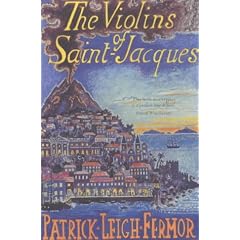 The Violins of Saint-Jacques: A Tale of the Antilles