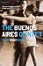 The Buenos Aires Quintet (Five Star Paperback)
