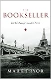 The Bookseller: The First Hugo Marston Novel