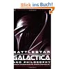 Battlestar Galactica and Philosophy (Popular Culture and Philosophy)