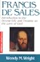 Francis de Sales: Essential Writings (The Crossroad Spiritual Legacy Series)