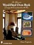 The Ultimate Wood-Fired Oven Book