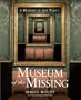 Museum of the Missing: A History of Art Theft