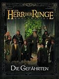 Der Herr der Ringe. Rollenspiel. Die Gef�hrten. Die Gef�hrten. Quellenbuch - Matt Forbeck