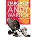Stargazer: The Life, World and Films of Andy Warhol