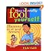 How to Really Fool Yourself: Illusions for All Your Senses