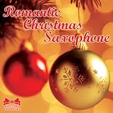Review Various Artists  / Holiday Favorites: Romantic Christmas Saxophone