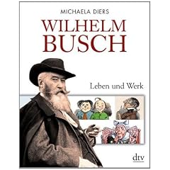 Wilhelm Busch: Leben und Werk