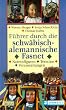 F�hrer durch die schw�bisch-alemannische Fasnet