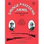Savage & Stevens Arms: Collector's History, 5th Edition