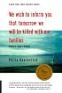 We Wish to Inform You That Tomorrow We Will be Killed With Our Families: Stories from Rwanda