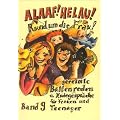 Alaaf! Helau! Rund um die Frau: Gereimte B�ttenreden und Zwiegespr�che f�r Frauen und Teenager