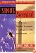 Sinus Survival: The Holistic Medical Treatment for Allergies, Colds, and Sinusitis